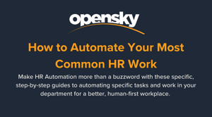 How to Automate Your Most Common HR Work & HR Processes