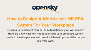 HR Automation: The Features and Benefits of Great RPA